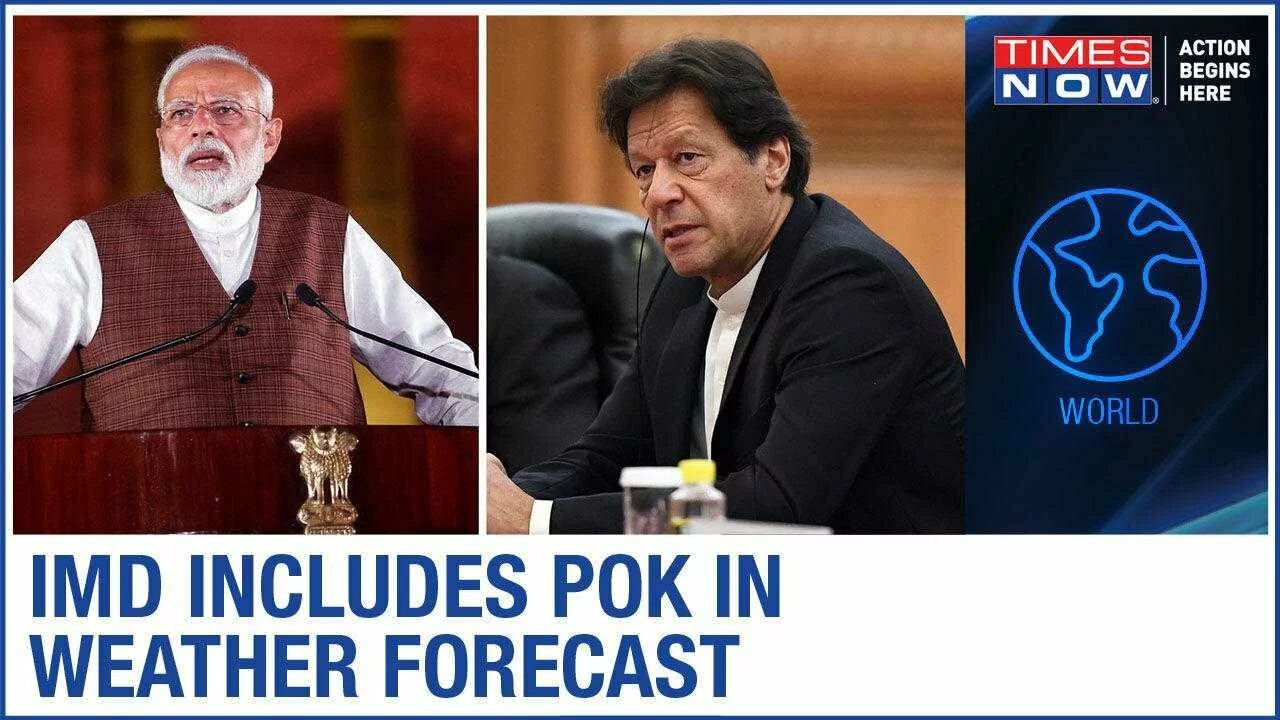 India makes its intent clear to Pakistan; IMD includes PoK under its weather forecast