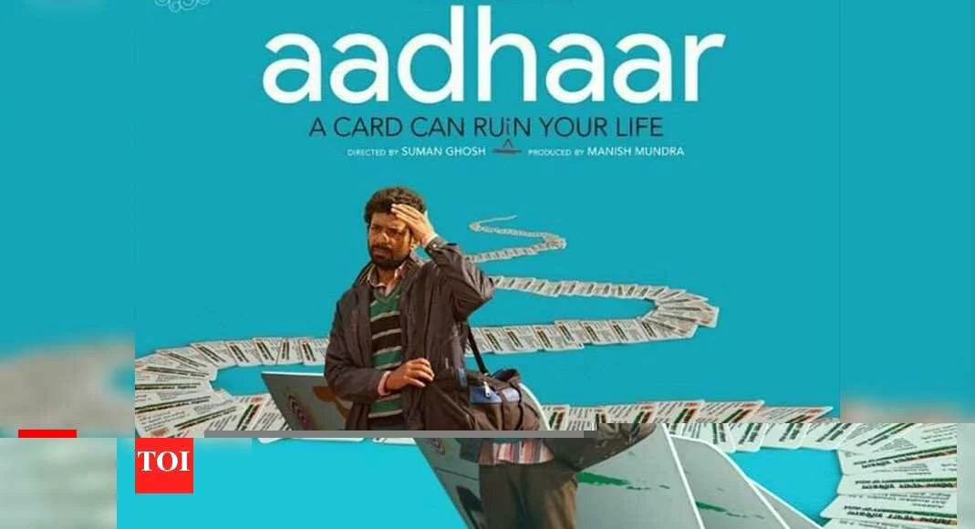 Director Suman Ghosh: 'Aadhaar' celebrates contradictions of India - Times of India