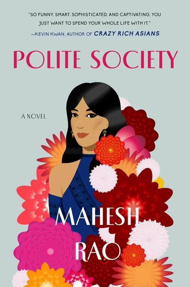 Author Mahesh Rao Delivers a ‘Crazy Rich Asians’ for India’s Elite: ‘Polite Society’