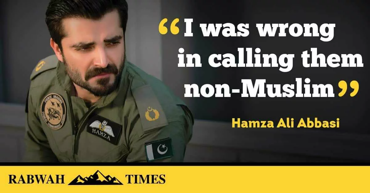 Hamza Abbasi says he was wrong to call Ahmadis 'non-Muslim'